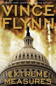 Extreme Measures (A Mitch Rapp Novel)