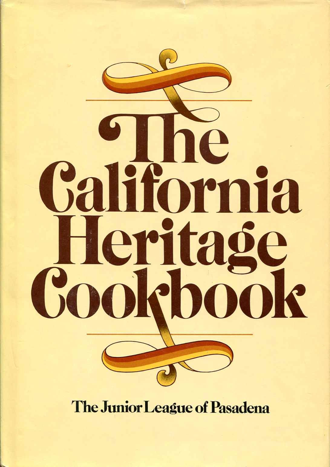 The California Heritage Cookbook