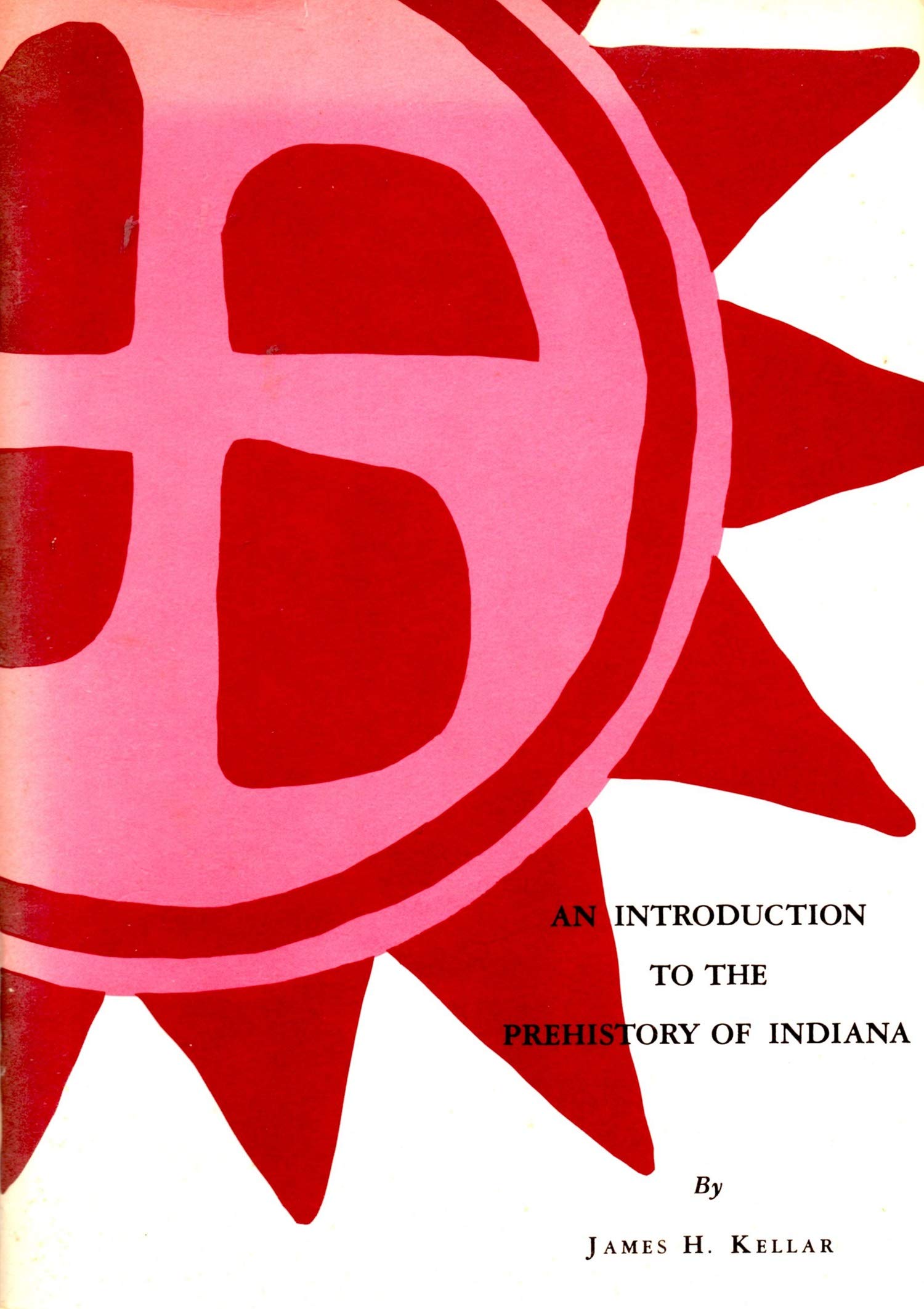 Introduction to the Prehistory of Indiana