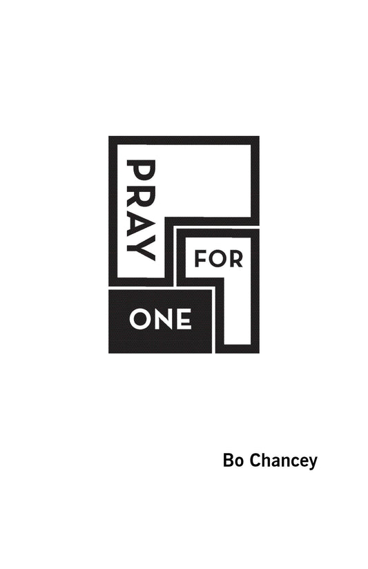 Pray for One [Paperback] Bo Chancey