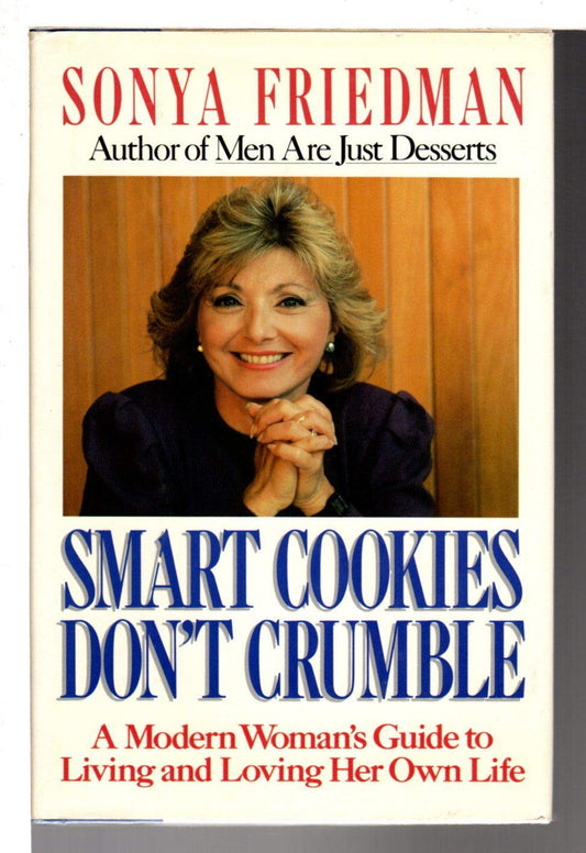 Smart Cookies Dont Crumble Friedman, Sonya