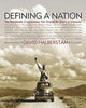 Defining a Nation: Our America and the Sources of Its Strength [Hardcover] Halberstam, David; Baker, Russell; Geist, Bill; Kotlowitz, Robert and Wooton, James T