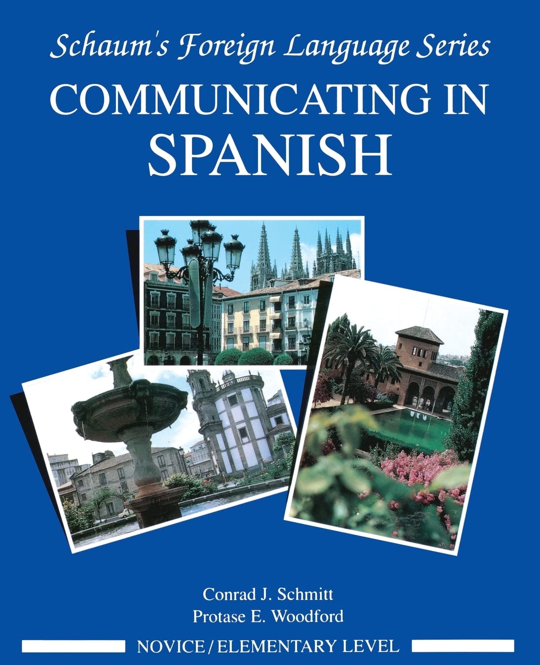 Communicating In Spanish (Novice Level)