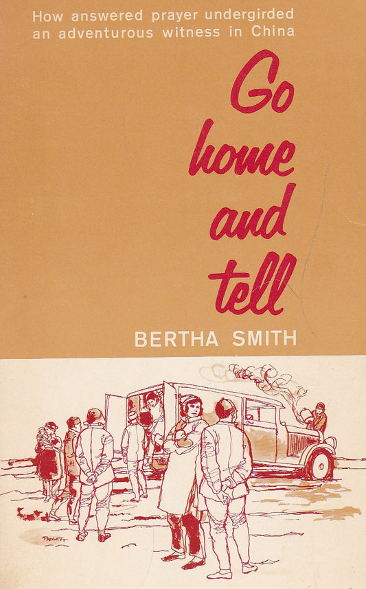 Go Home and Tell Smith, Bertha