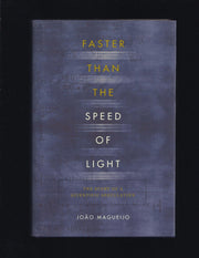 Faster Than the Speed of Light: The Story of a Scientific Speculation
