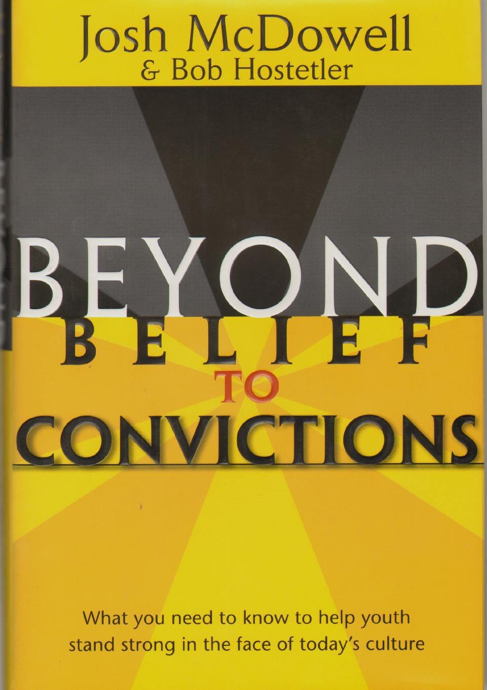 Beyond Belief to Convictions (Beyond Belief Campaign)