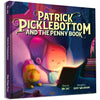 Patrick Picklebottom and the Penny Book [Hardcover] Mr Jay and Wilkinson, Gary