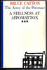 The Army of the Potomac: Mr Lincolns Army  Glory Road  A Stillness at Appomattox [Hardcover] Catton, Bruce