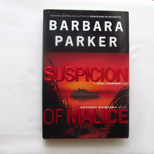 Suspicion of Malice Parker, Barbara