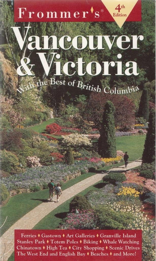 Frommer's Vancouver & Victoria (4th ed)