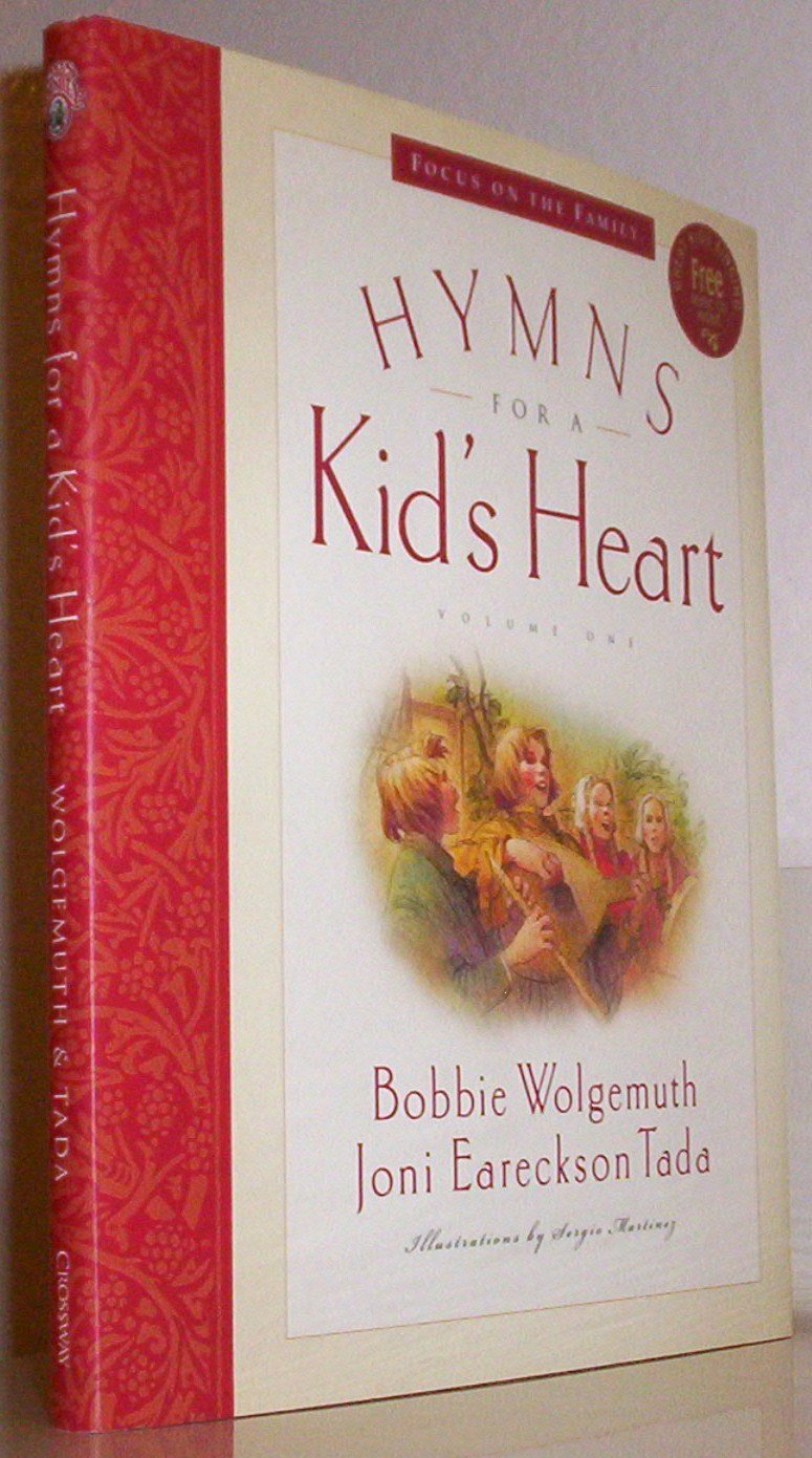 Hymns for a Kid's Heart, Vol. 1
