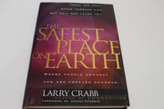 The Safest Place on Earth