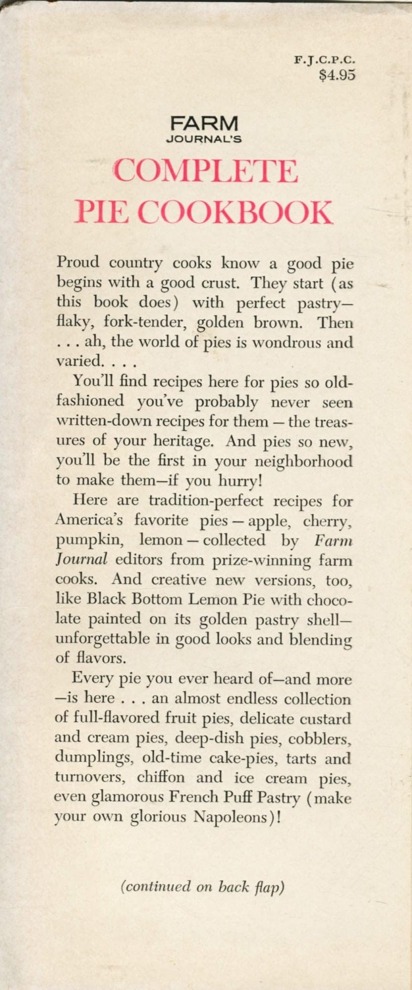 Farm Journal's Complete PIE cookbook: 700 Best Dessert and Main-Dish Pies in the Country