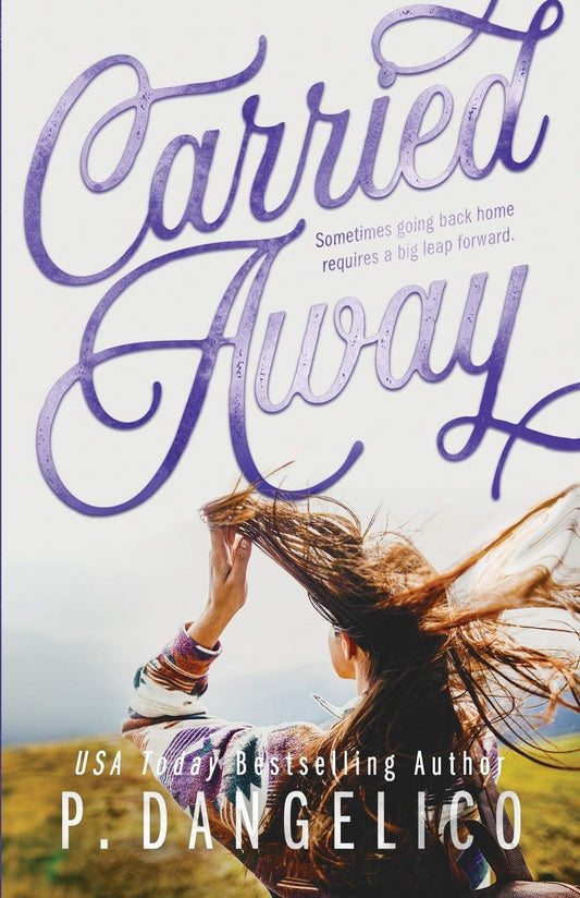 Carried Away [Paperback] Dangelico, P