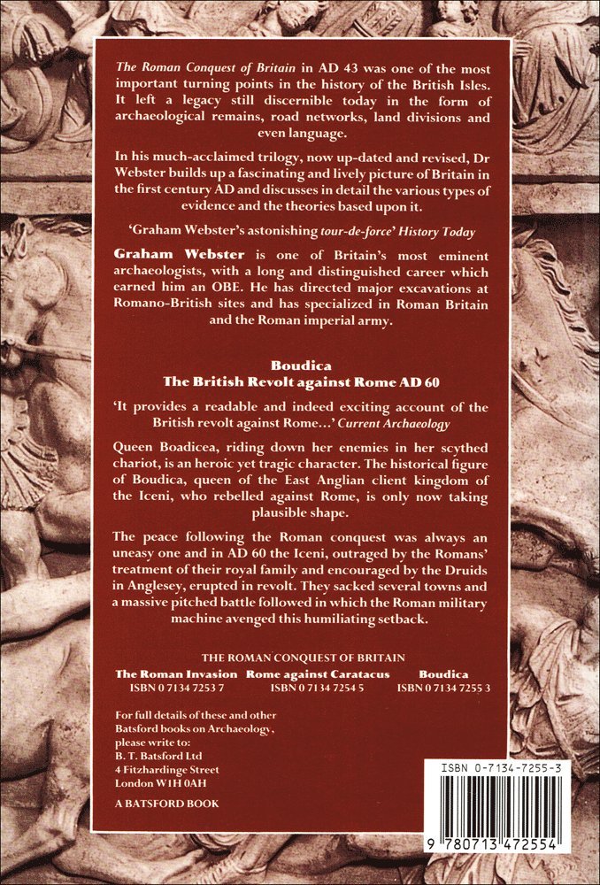 Boudica: The British Revolt Against Rome AD 60 (The Roman conquest of Britain)
