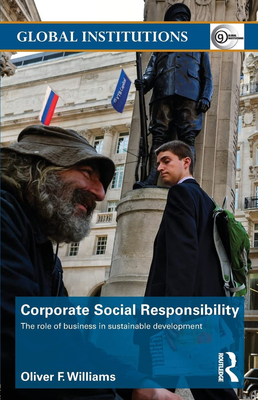 Corporate Social Responsibility Global Institutions [Paperback] Williams, Oliver F