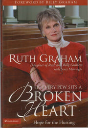 In Every Pew Sits a Broken Heart: Hope for the Hurting