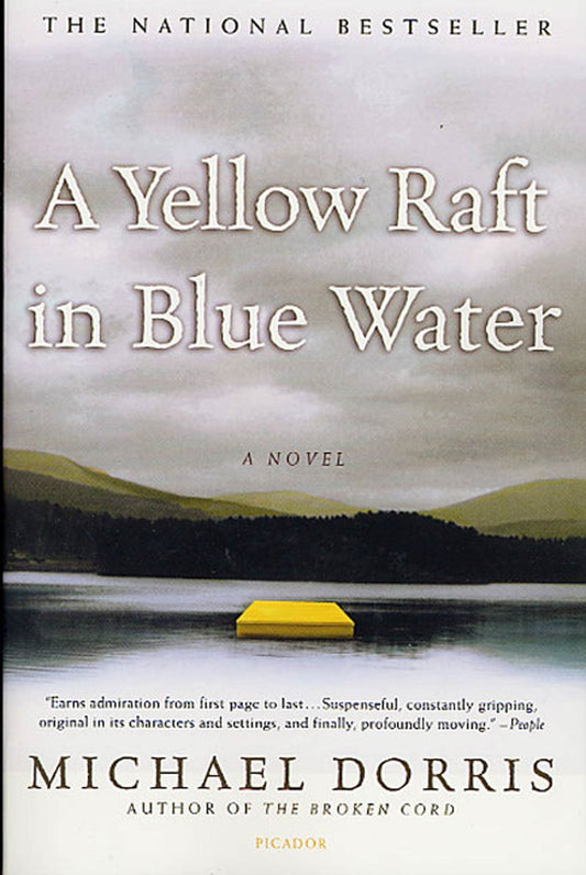A Yellow Raft in Blue Water: A Novel [Paperback] Dorris, Michael
