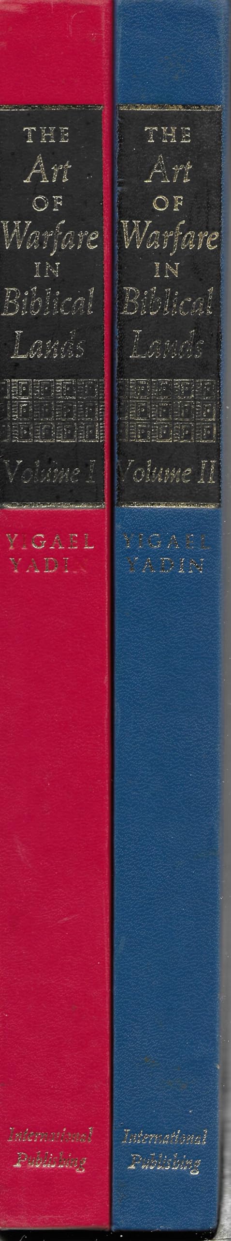 The Art of Warfare in Biblical Lands. In the Light of Archaeological Study. Vol.I-II.