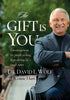 The Gift Is You [Hardcover] Wolf, Dr David L and Hurn, Connie