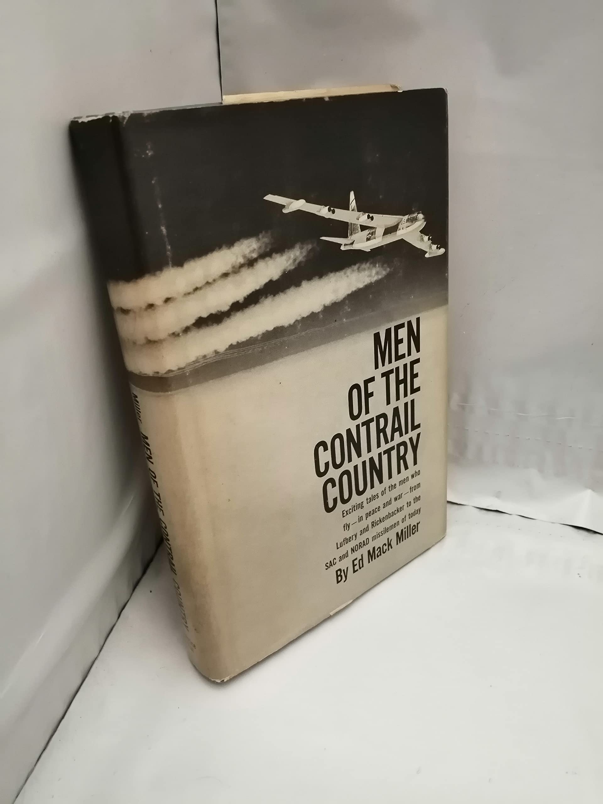 Men of the Contrail Country