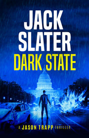 Dark State (Jason Trapp Thrillers)