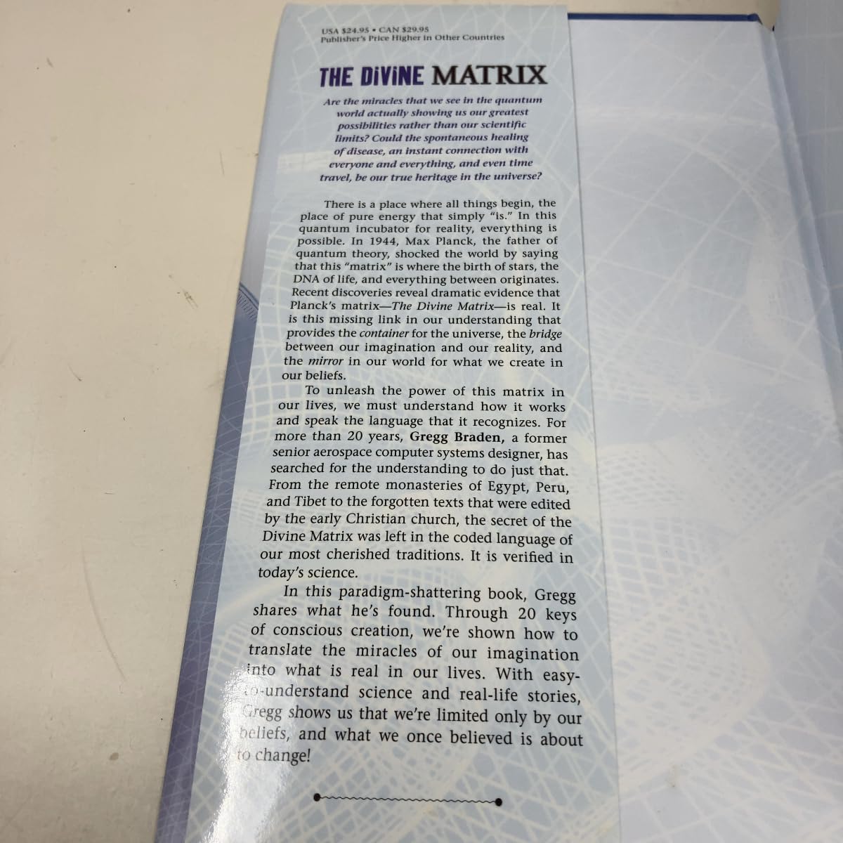 The Divine Matrix: Briding Time, Space, Miracles, And Belief
