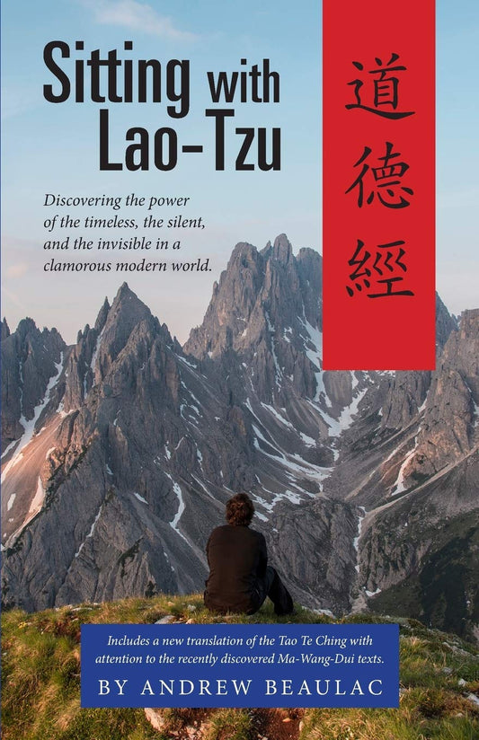 Sitting with LaoTzu [Paperback] Beaulac, Andrew