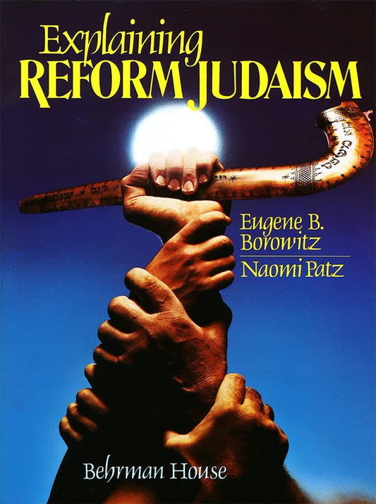 Explaining Reform Judaism [Paperback] House, Behrman