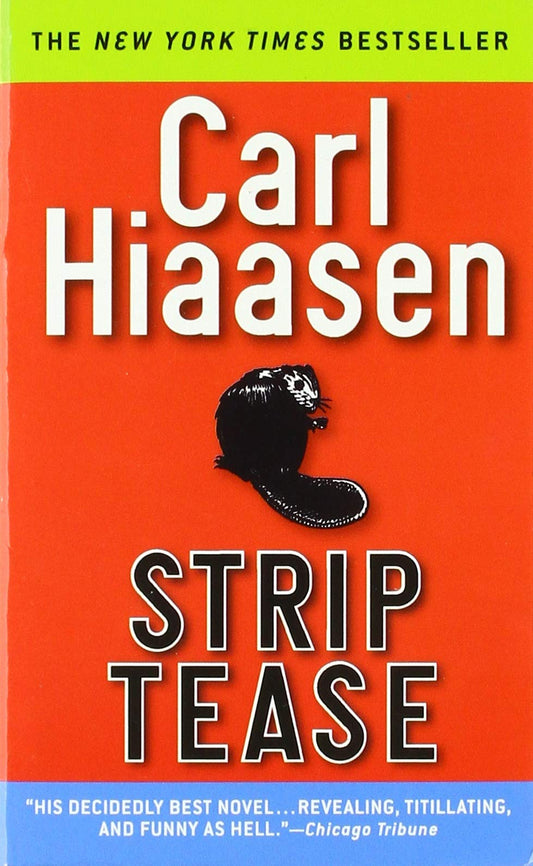 Strip Tease Hiaasen, Carl