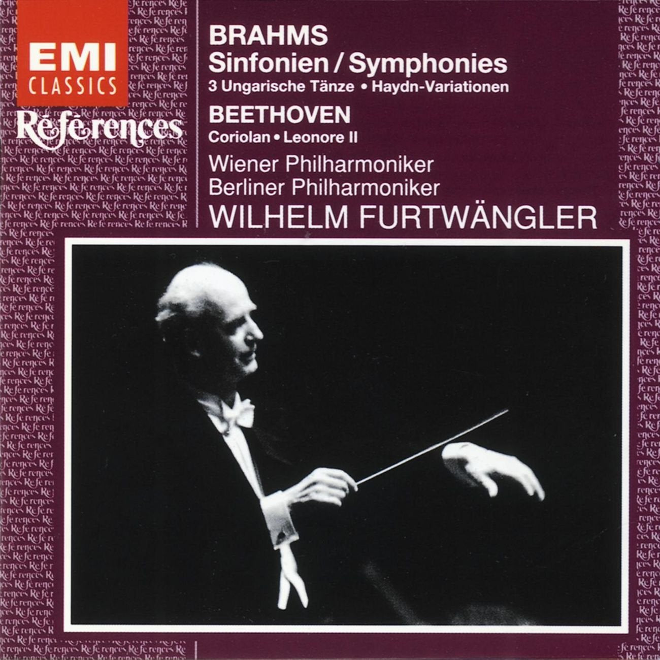 Brahms: Symphonies, Hungarian Dances, Haydn Variations; Beethoven: Overtures / Furtwangler, Berlin PO, Vienna PO