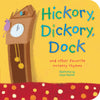 Hickory, Dickory, Dock: and other favorite nursery rhymes Tiger Tales and Rescek, Sanja