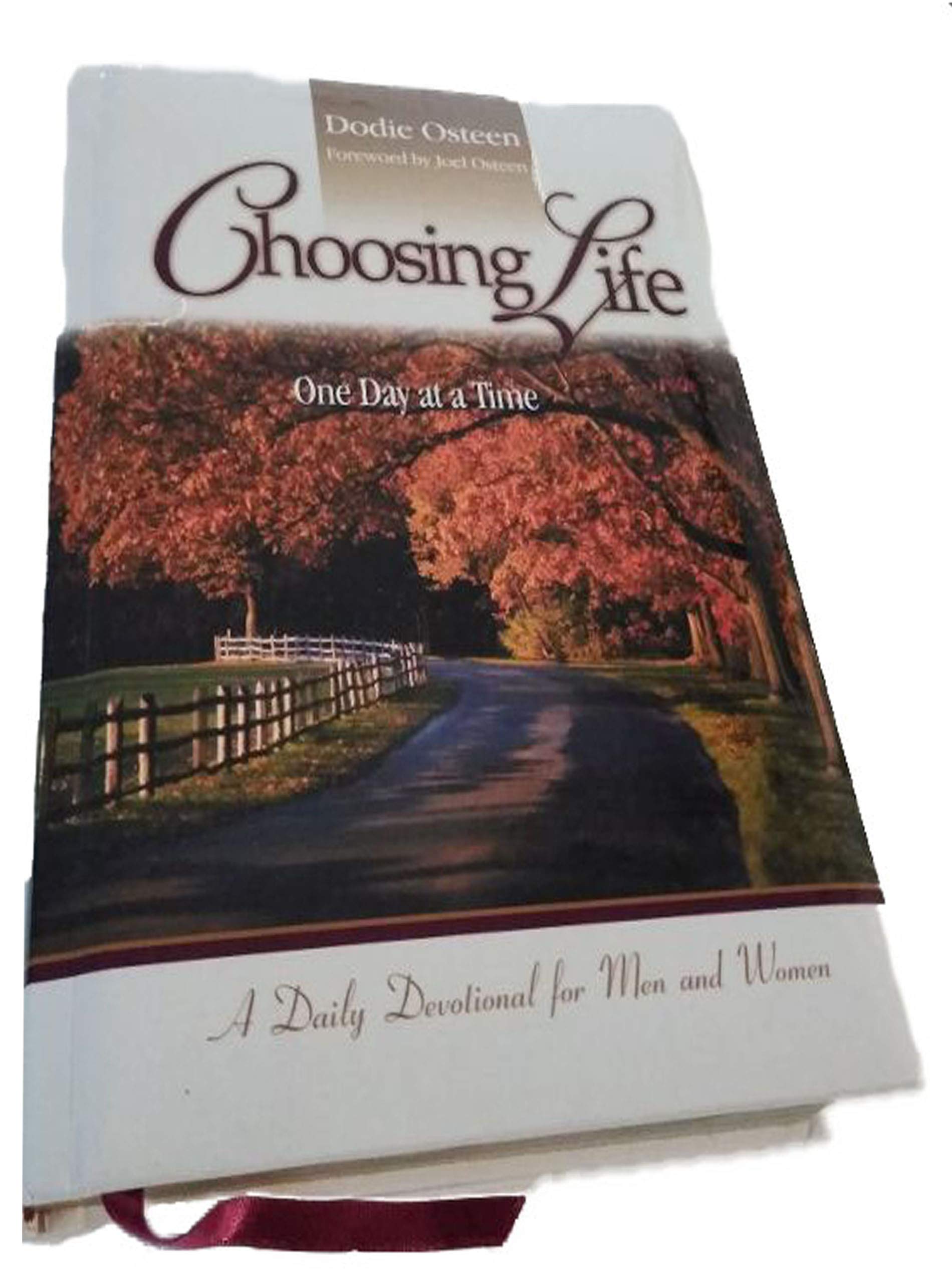 Choosing life: One day at a time