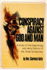 Conspiracy Against God and Man [Paperback] Clarence Kelly