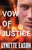 Vow of Justice: Thrilling FBI Suspense and Clean Romance Blue Justice [Paperback] Lynette Eason