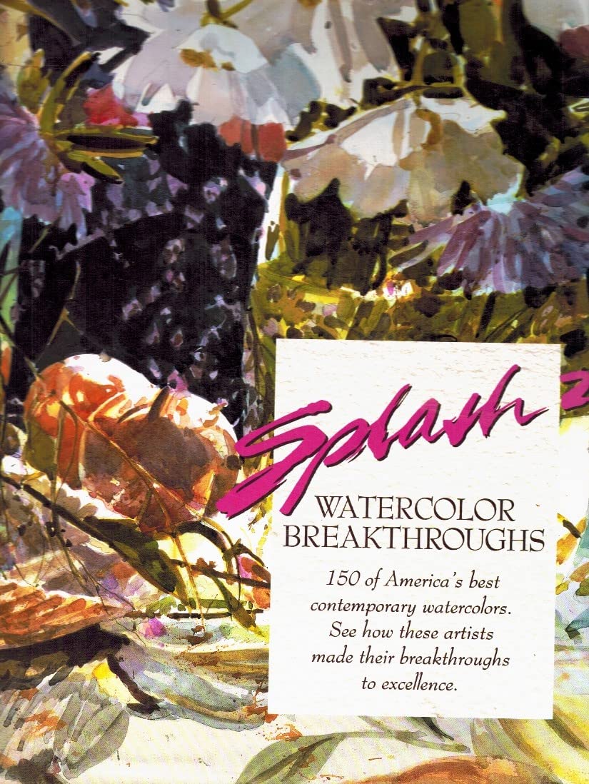 Splash 2: Watercolor Breakthroughs