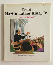 Young Martin Luther King, Jr.: "I Have a Dream" (First-Start Biographies)
