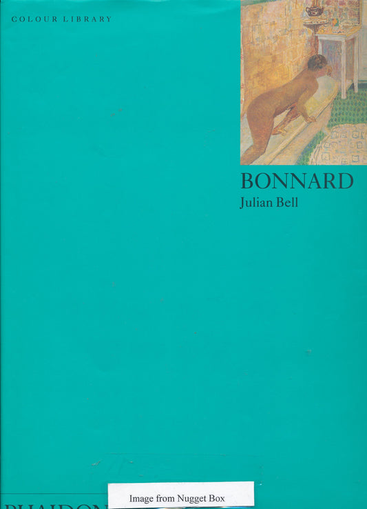 Bonnard Phaidon Colour Library Bell, Julian