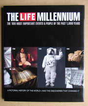 The Life Millennium: The 100 Most Important Events and People of the Past 1000 Years