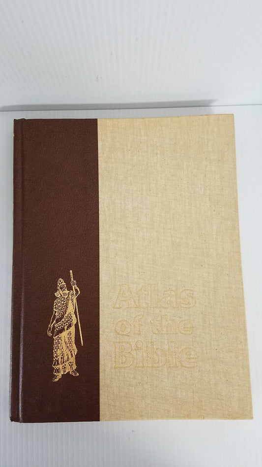 Atlas of the Bible: An Illustrated Guide to the Holy Land Readers Digest Editors of Readers Digest