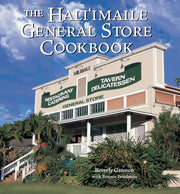 The Hali'imaile General Store Cookbook: Home Cooking from Maui