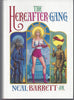 The Hereafter Gang [Hardcover] Barrett, Neal Jr