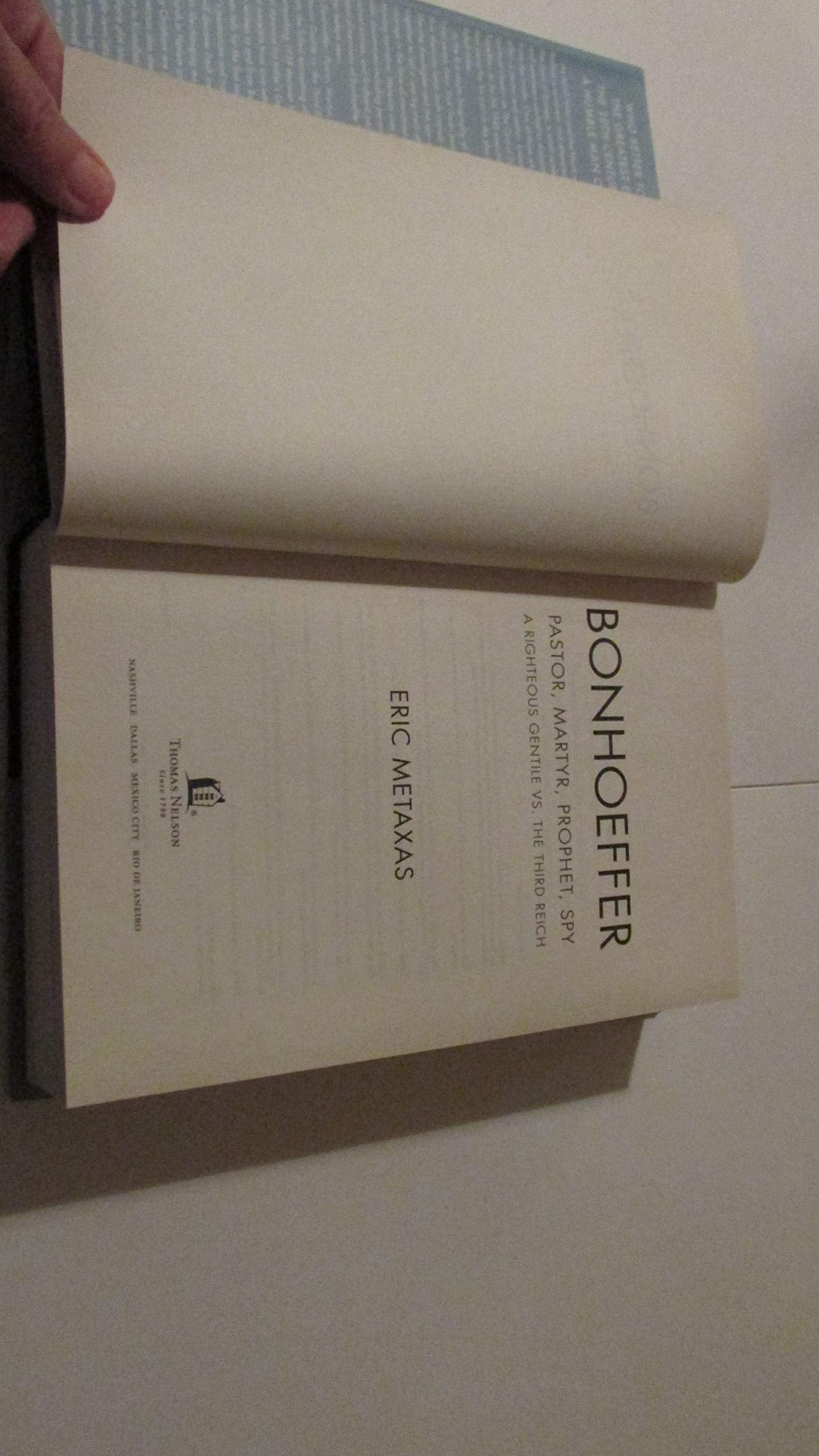 Bonhoeffer: Pastor, Martyr, Prophet, Spy