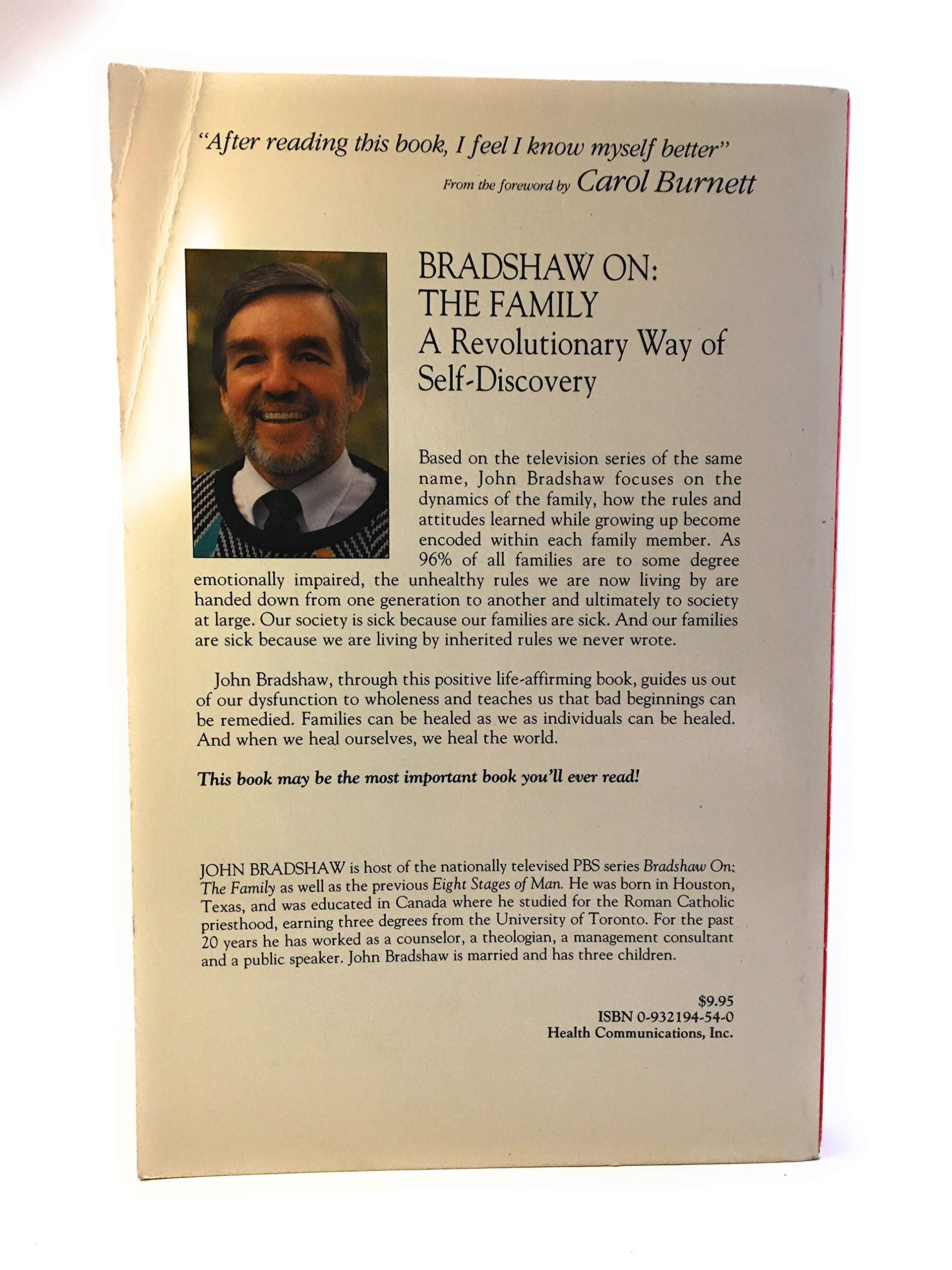 Bradshaw on the Family: A Revolutionary Way of Self Discovery