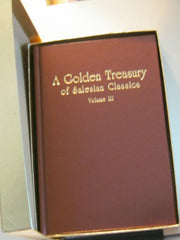 A Golden Treasury of Salesian Classics Volume III