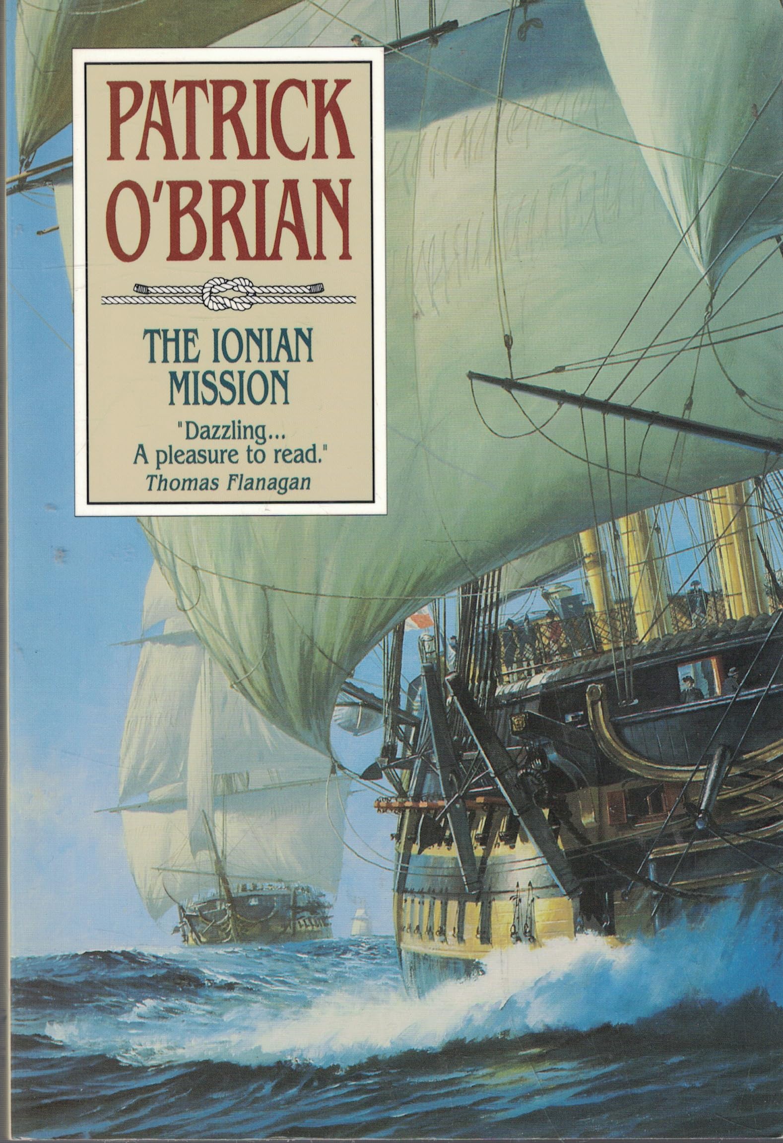 The Ionian Mission (Aubrey/Maturin Novels, 8) (Book 8)