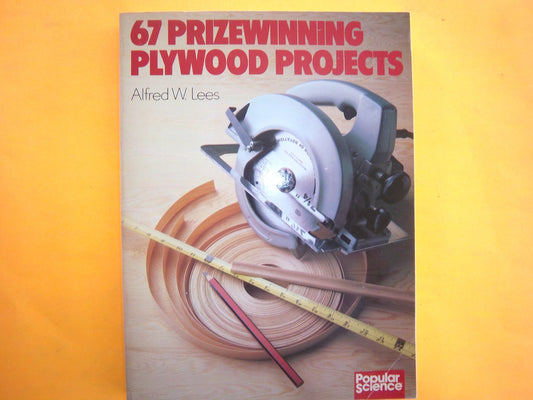 67 Prizewinning Plywood Projects Lees, Alfred W