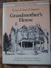 Grandmothers House American Places of the Heart, 3 Chapman, Frances Clausen and Rubin, Robert Alden