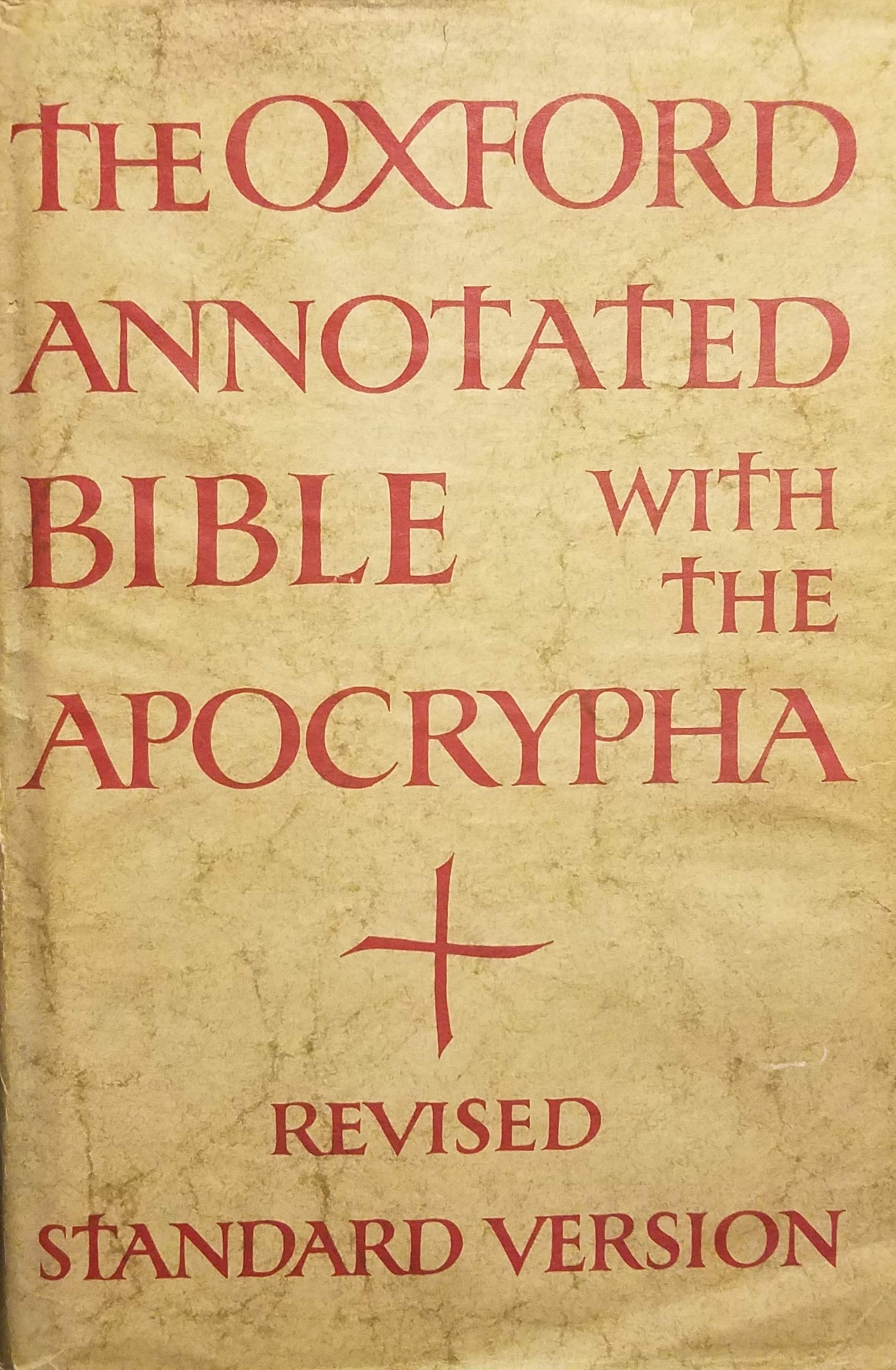 Oxford Annotated Bible With The Apocrypha - Revised Standard Version by Herbert G.; Metzger, Bruce M., Editors May (1965-08-01)