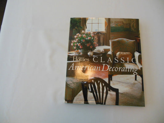 Colonial Homes Classic American Decorating Rennicke, Rosemary G